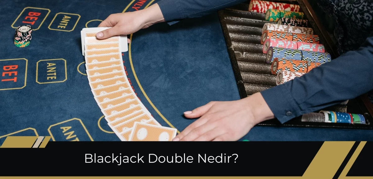 Blackjack Double Nedir Para Kazandırır Mı?