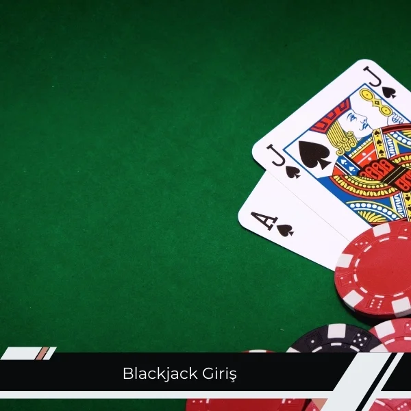 Blackjack Giriş